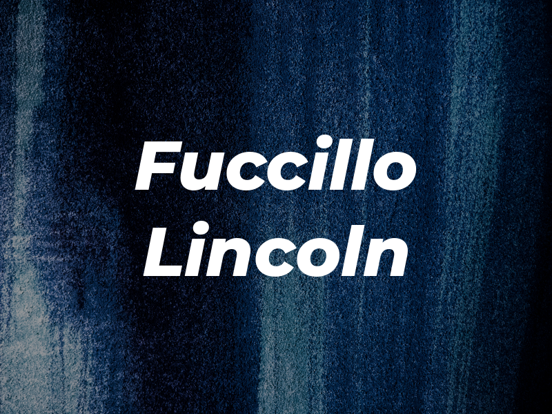 Fuccillo Lincoln