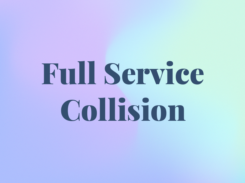 Full Service Collision