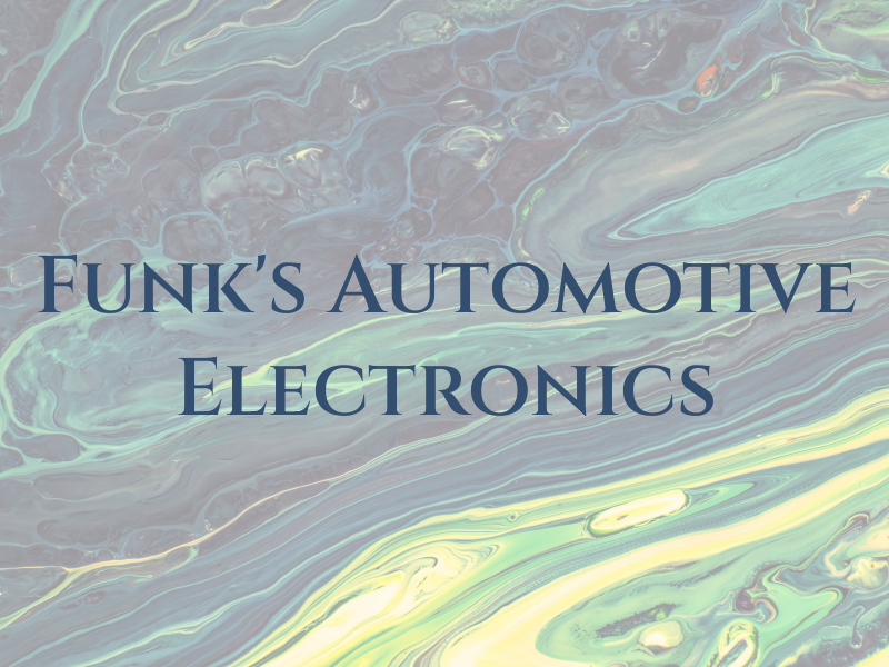 Funk's Automotive & Electronics