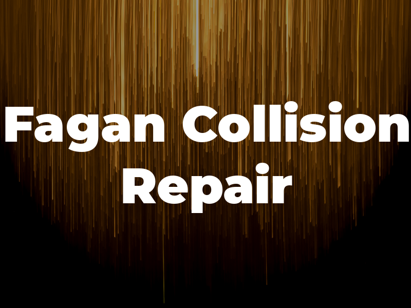 Fagan Collision Repair