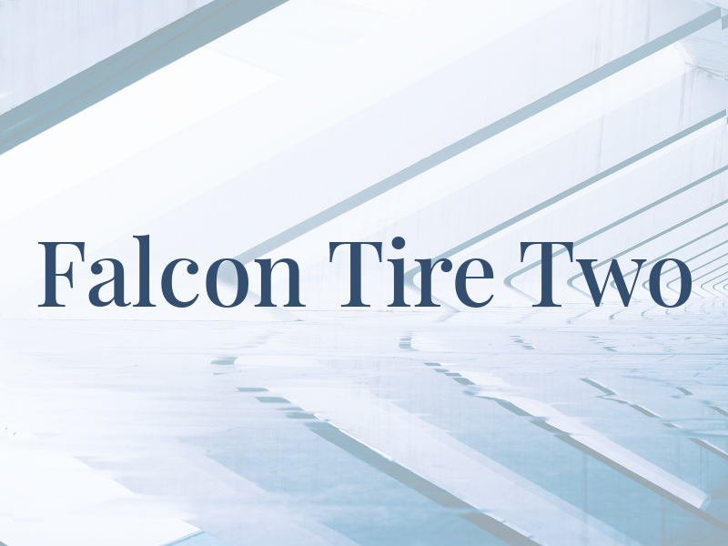 Falcon Tire Two