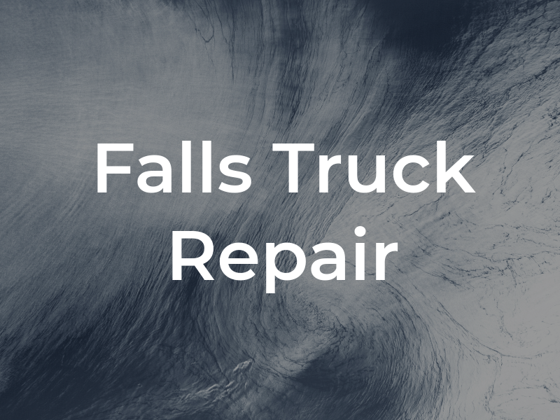 Falls Truck Repair Inc