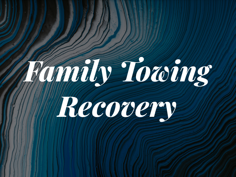 Family Towing & Recovery