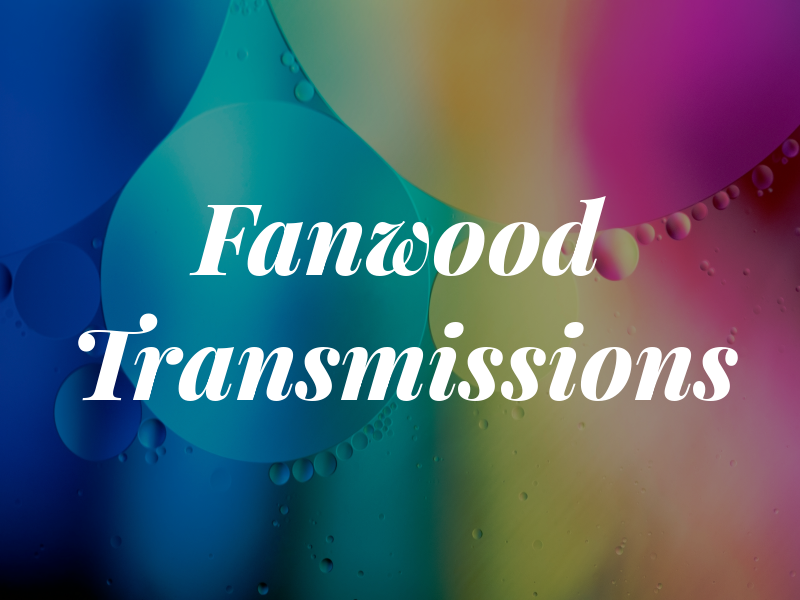 Fanwood Transmissions