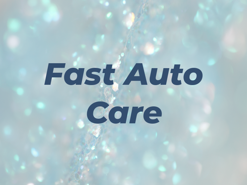 Fast Auto Care
