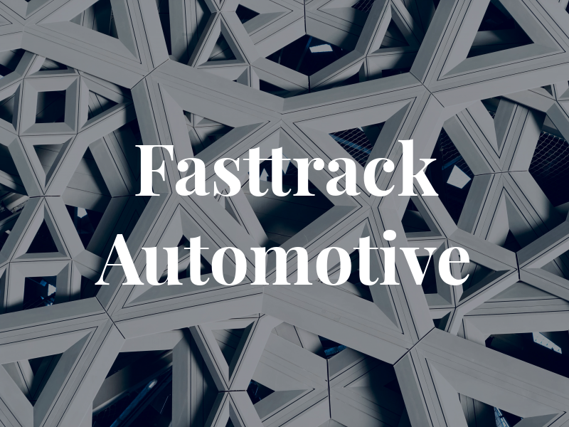Fasttrack Automotive