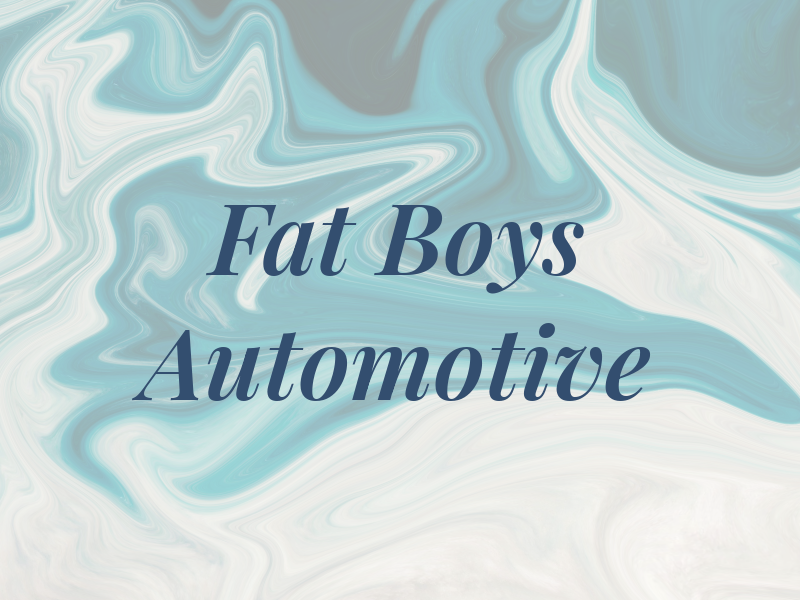 Fat Boys Automotive