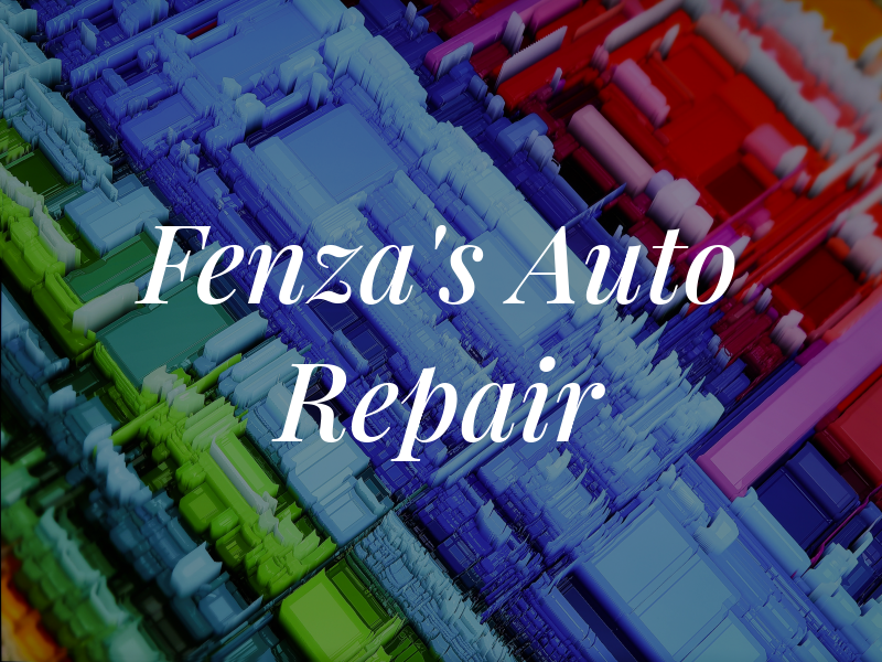 Fenza's Auto Repair