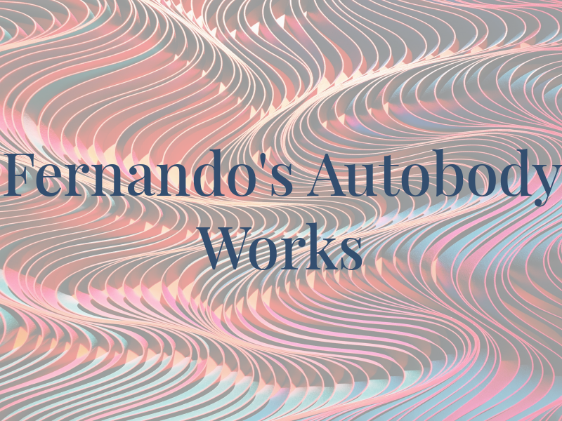 Fernando's Autobody Works