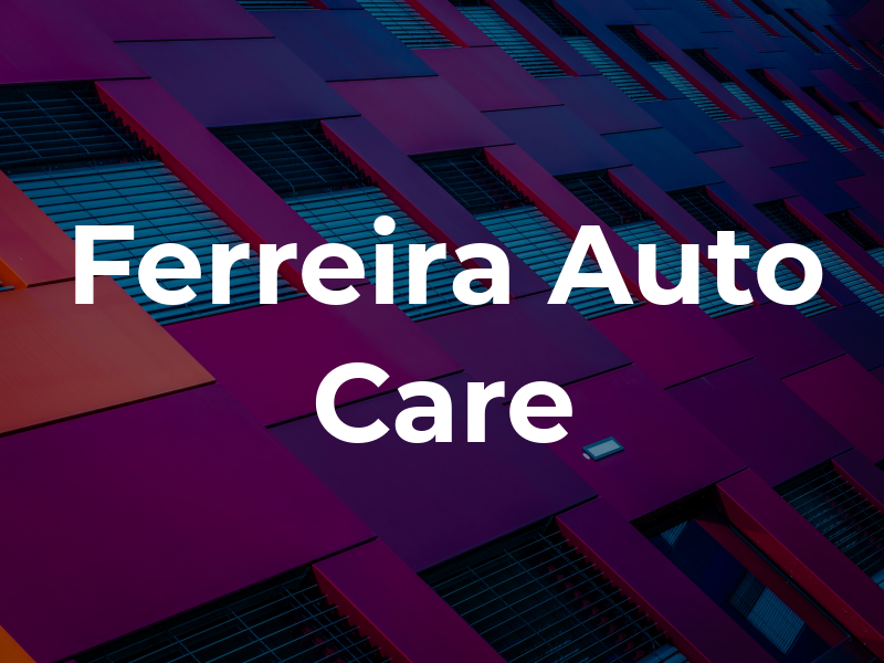 Ferreira Auto Care