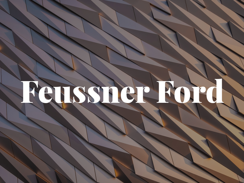 Feussner Ford