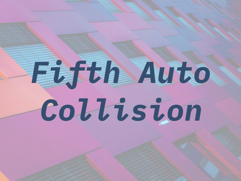 Fifth Auto Collision