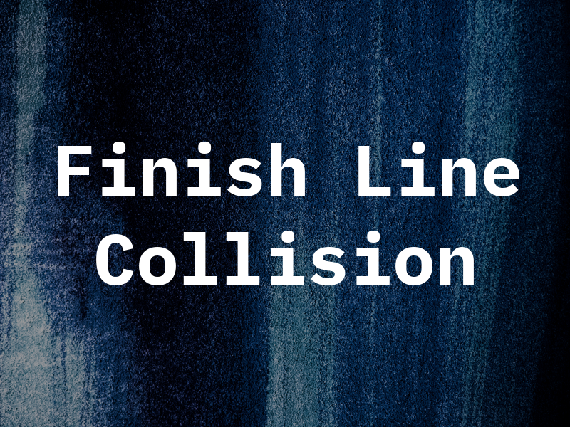 Finish Line Collision