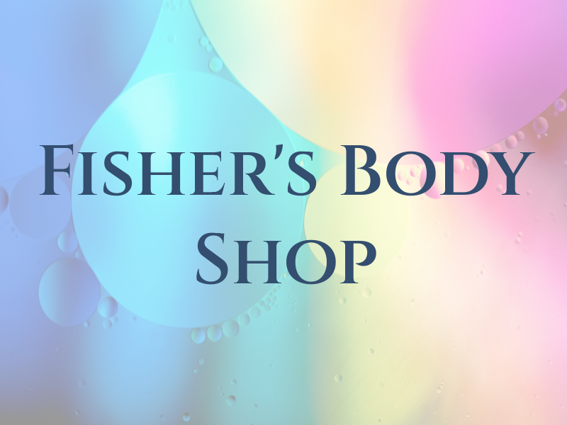 Fisher's Body Shop
