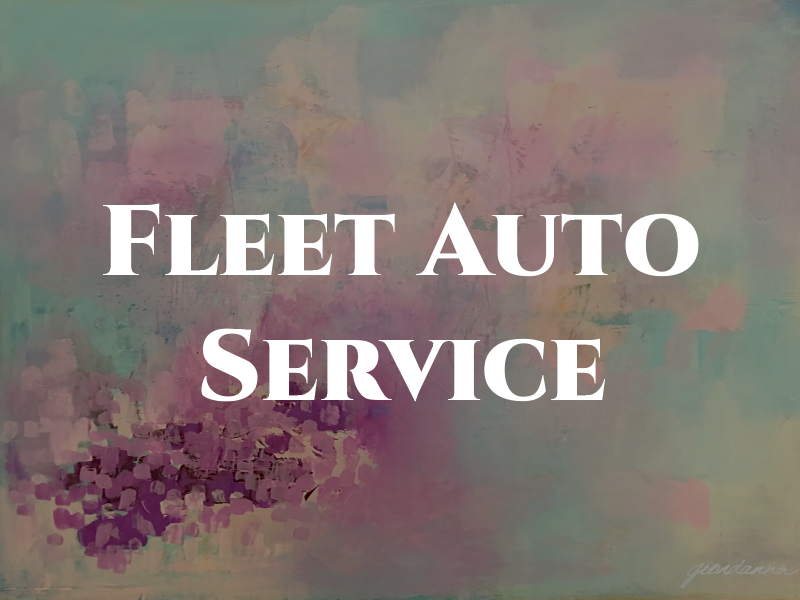 Fleet & Auto Service