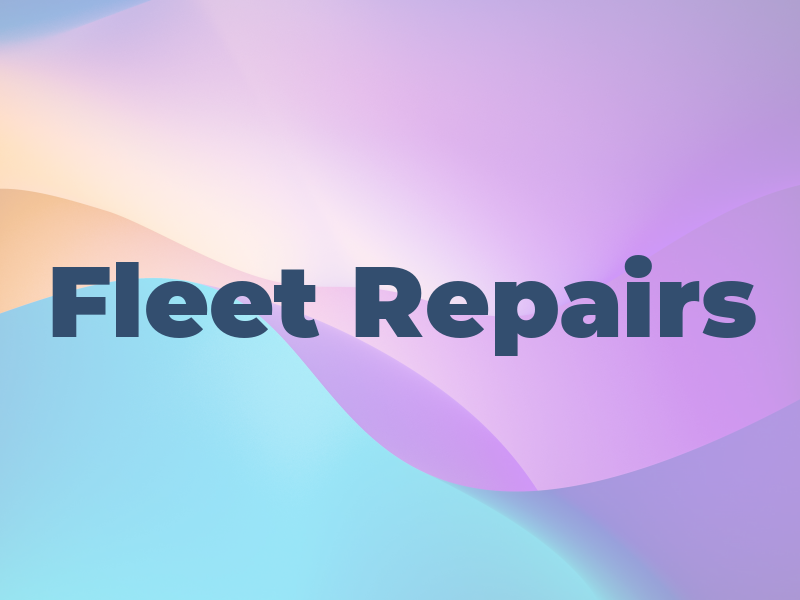 Fleet Repairs