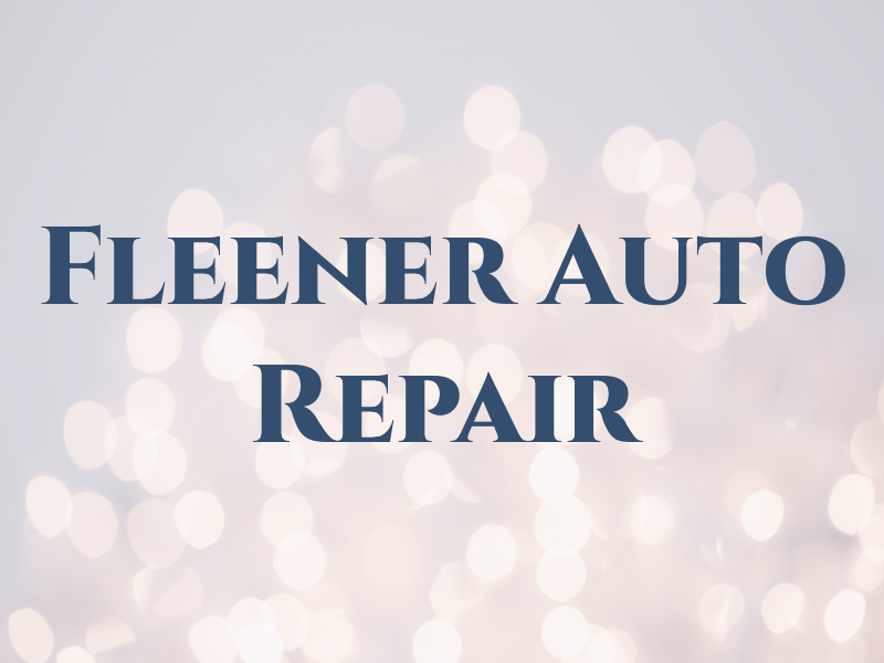 Fleener Auto Repair
