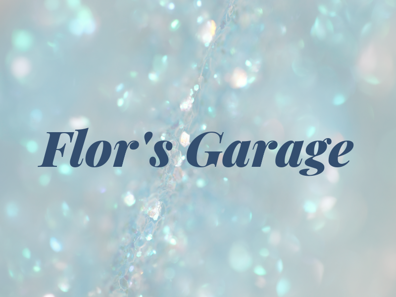 Flor's Garage