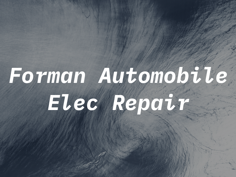 Forman Automobile Elec Repair