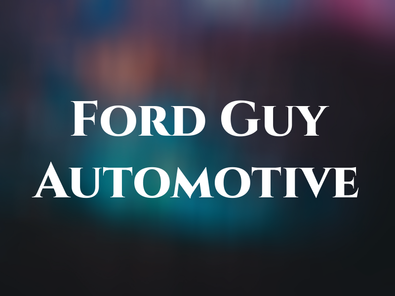 Ford Guy Automotive
