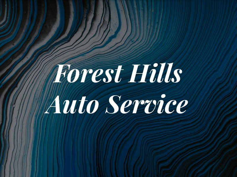Forest Hills Auto Service