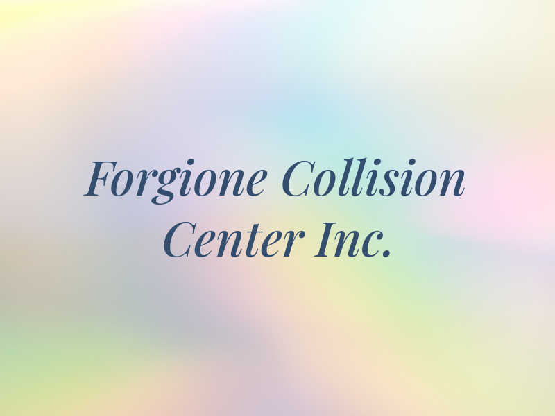 Forgione Collision Center Inc.