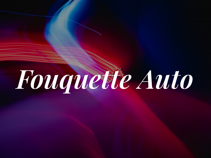 Fouquette Auto