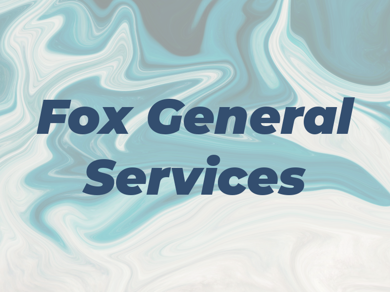 Fox General Services