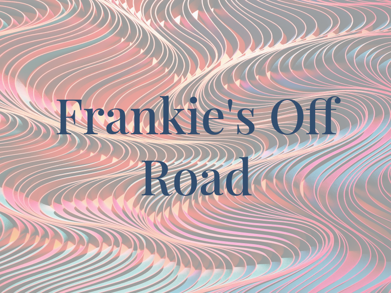 Frankie's Off Road