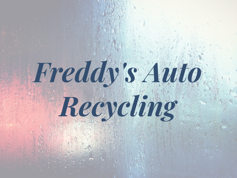 Freddy's Auto Recycling