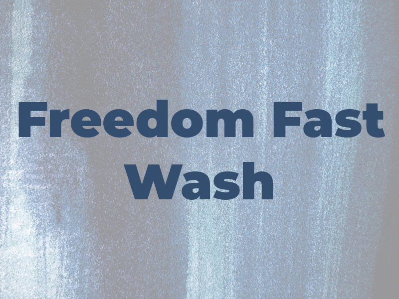 Freedom Fast Wash