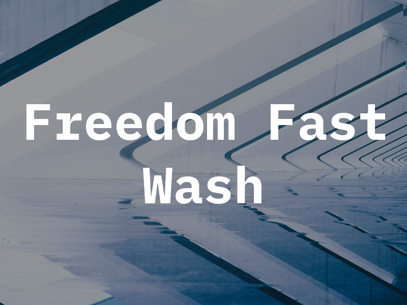 Freedom Fast Wash