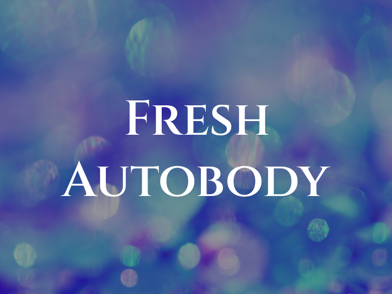 Fresh Autobody