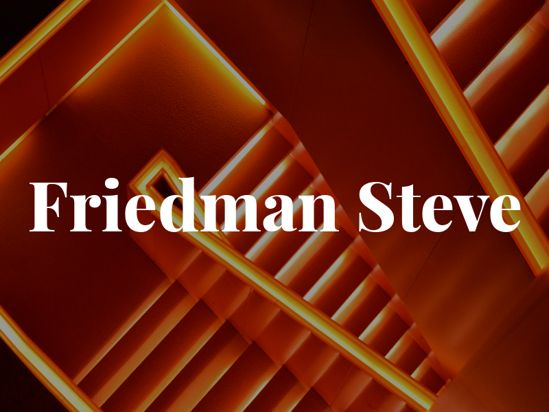 Friedman Steve