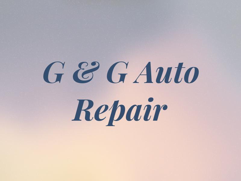 G & G Auto Repair