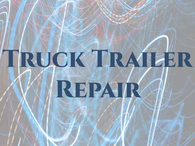 G & M Truck and Trailer Repair