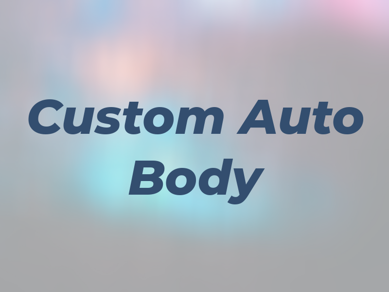 G & S Custom Auto Body Inc