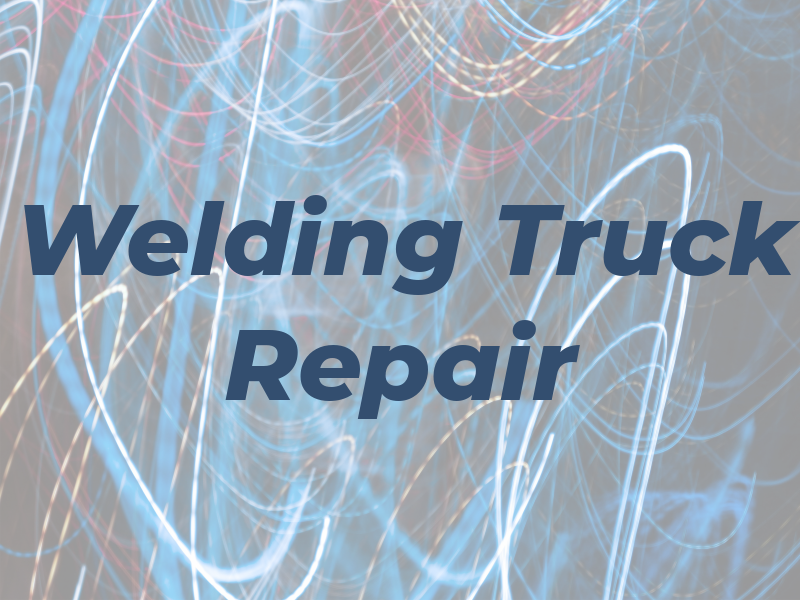 G&m Welding and Truck Repair