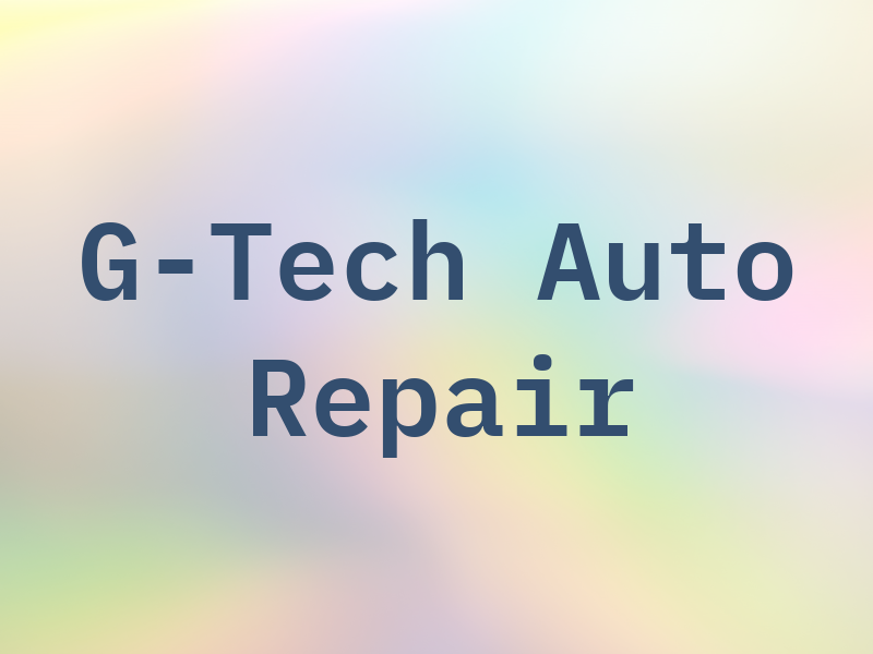 G-Tech Auto Repair