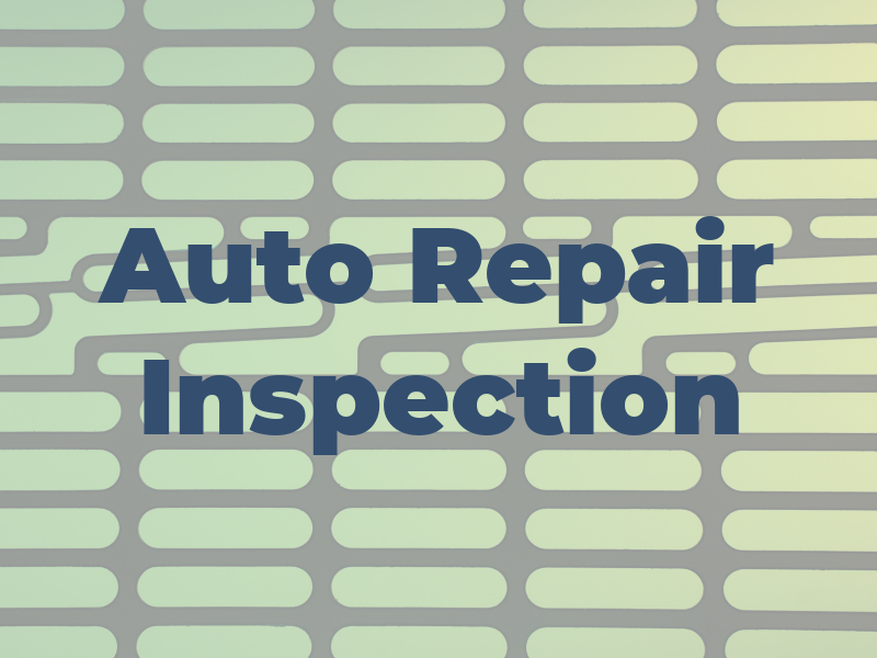 G.E Auto Repair and Inspection
