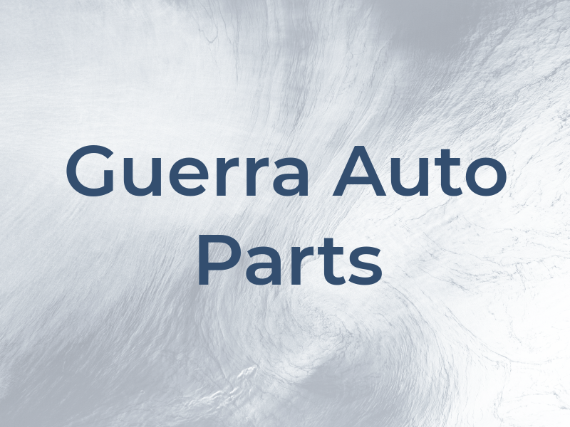 Guerra Auto Parts