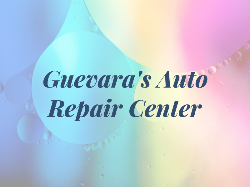 Guevara's Auto Repair Center