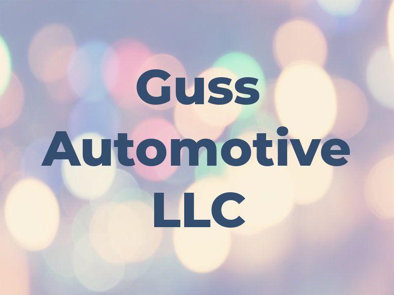 Guss Automotive LLC