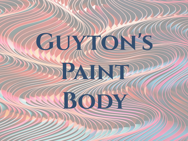 Guyton's Paint & Body