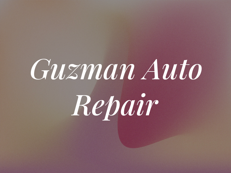 Guzman Auto Repair