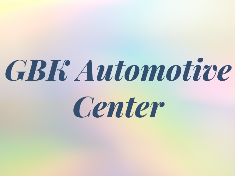 GBK Automotive Center