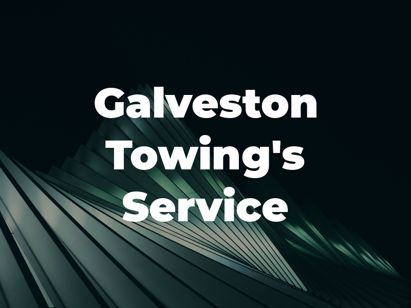 Galveston Towing's Service