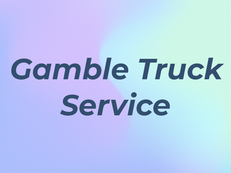 Gamble Truck Service