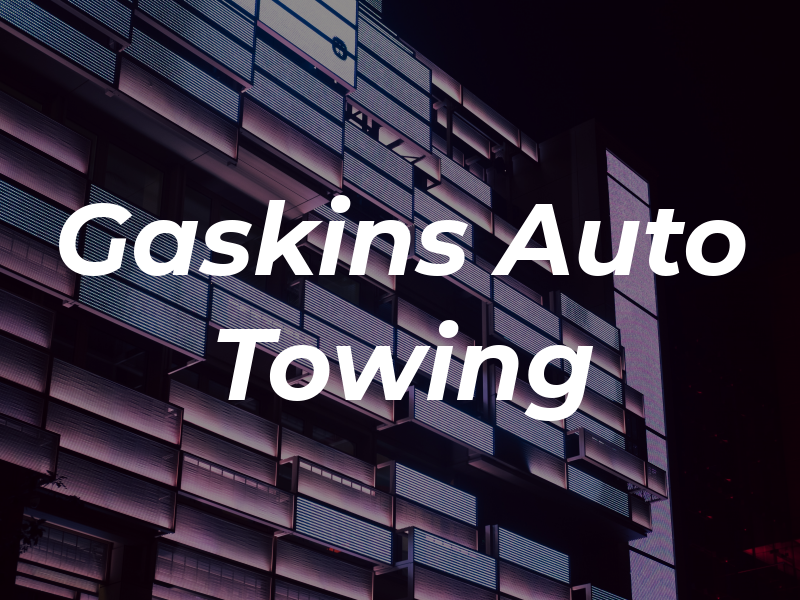 Gaskins Auto and Towing