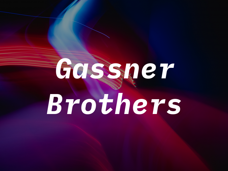 Gassner Brothers